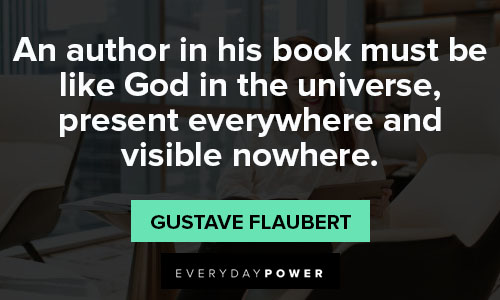 Meaningful gustave flaubert quotes