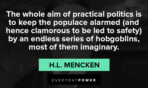 H.L. Mencken quotes to motivate you 