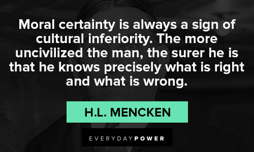 Unique H.L. Mencken quotes