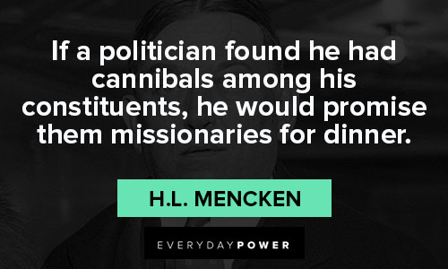 Short H.L. Mencken quotes