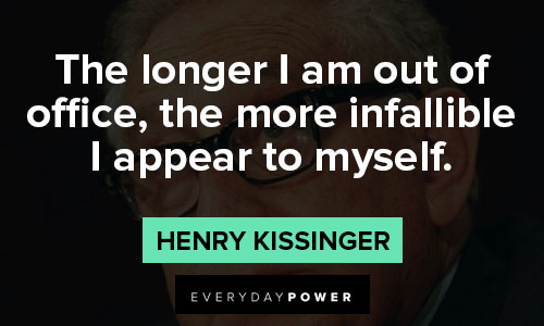 Short Henry Kissinger quotes