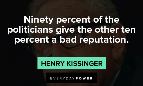 Inspirational Henry Kissinger quotes