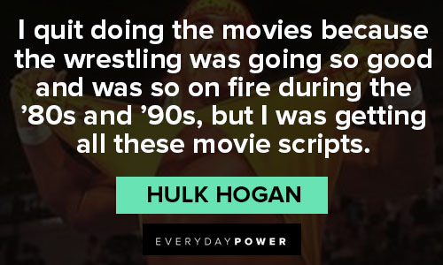 Hulk Hogan quotes on wrestling