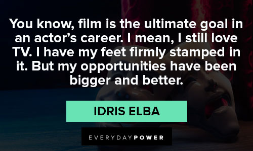 Top Idris elba quotes