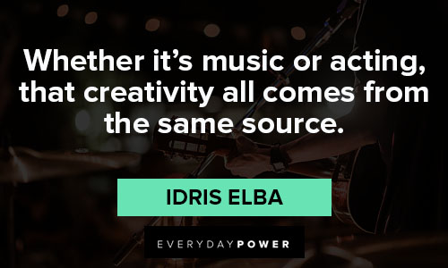 Wise Idris elba quotes