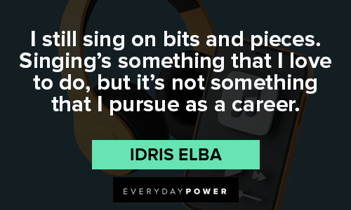 Other Idris elba quotes