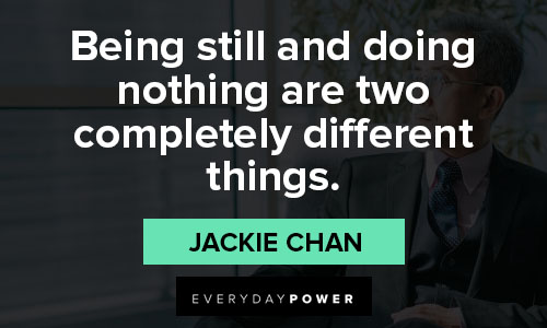 Inspirational Jackie Chan quotes
