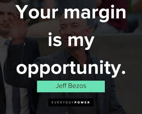 jeff bezos quotes on opportunity and mindset
