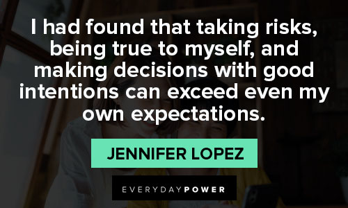Special Jennifer Lopez quotes