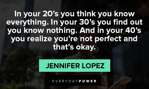 Motivational Jennifer Lopez quotes