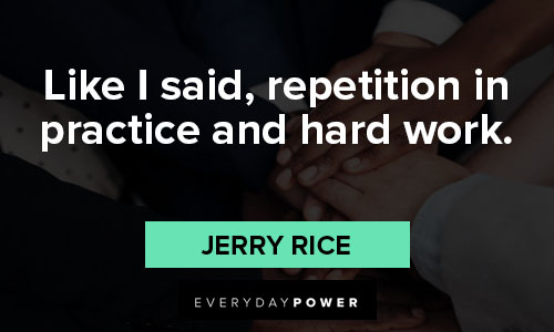 Notes & Quotes: Jerry Rice