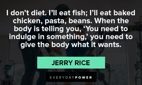Best Jerry Rice quotes