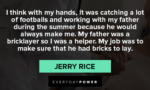 Notes & Quotes: Jerry Rice