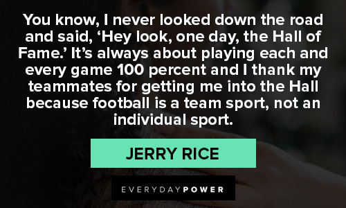 Jerry Rice quotes to helping others
