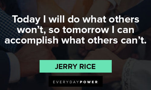Jerry Rice quotes that will encourage you