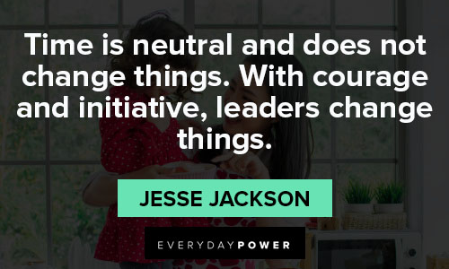 jesse jackson quotes that will encourage you