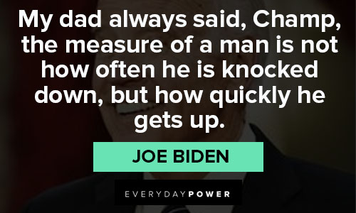 Positive Joe Biden quotes