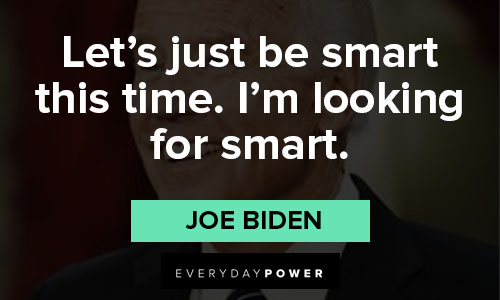 Top Joe Biden quotes