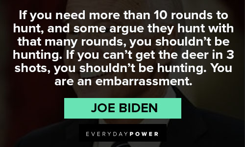 Meaningful Joe Biden quotes