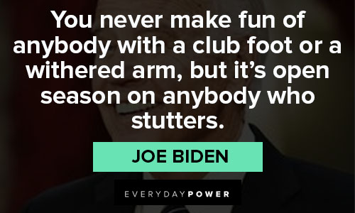 Amazing Joe Biden quotes