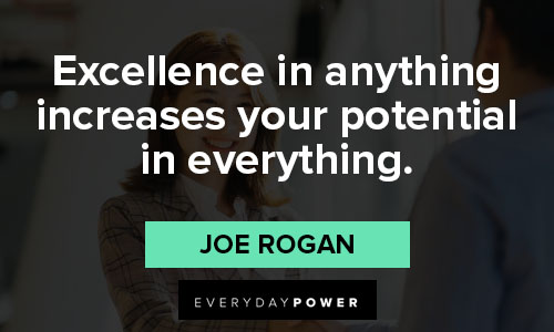 Epic Joe Rogan quotes