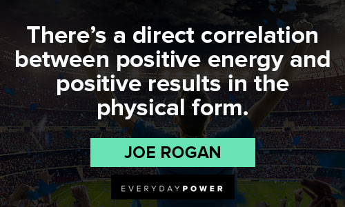 Inspirational Joe Rogan quotes