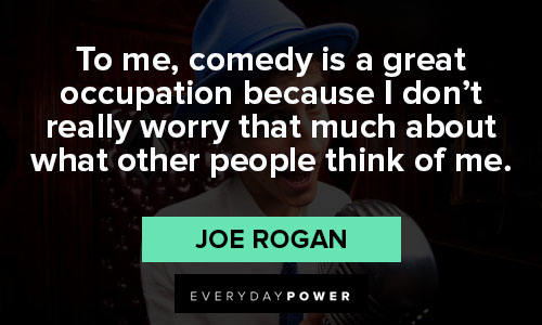 Joe Rogan quotes for Instagram