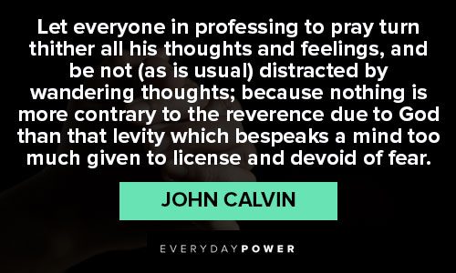 Inspirational John Calvin Quotes