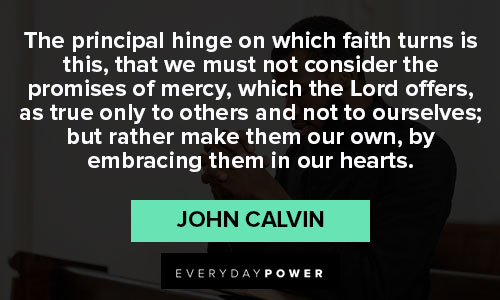 John Calvin Quotes to inspire you
