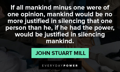 Wise and inspirational John Stuart Mill quotes