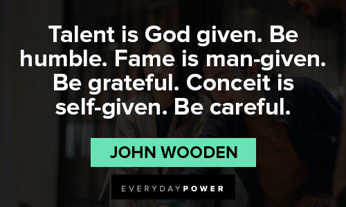 Inspirational John Wooden quotes on life and leadership