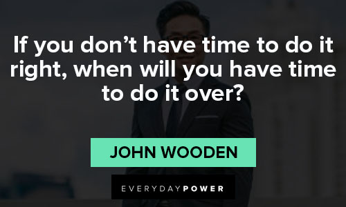 john wooden quotes that will encourage you