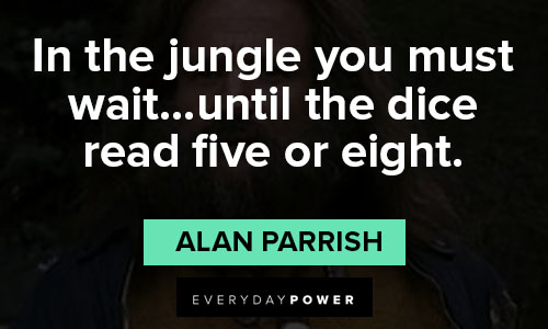 Epic Jumanji quotes