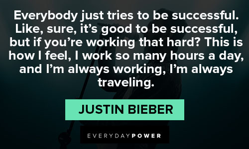 Favorite Justin Bieber quotes