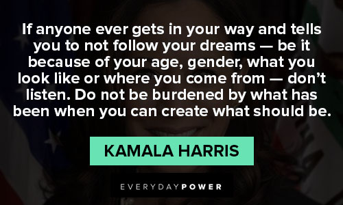 Thought-provoking and galvanizing Kamala Harris quotes