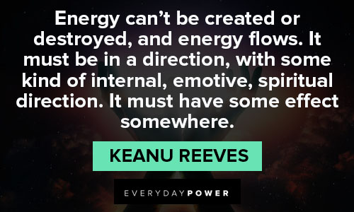 Wise and inspirational Keanu Reeves quotes