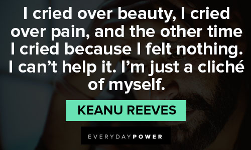 Cool Keanu Reeves quotes