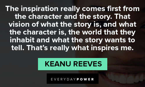 Best Keanu Reeves quotes