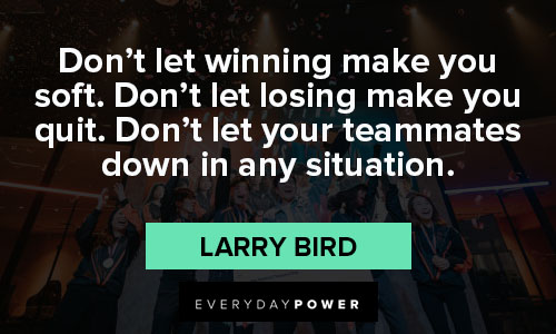 Wise Larry Bird quotes