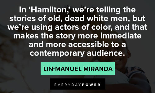 Cool Lin-Manuel Miranda quotes
