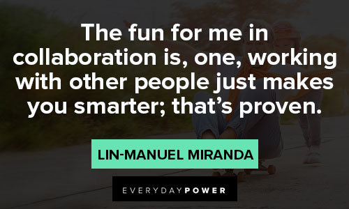 Random Lin-Manuel Miranda quotes