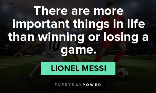 Inspirational Lionel Messi quotes