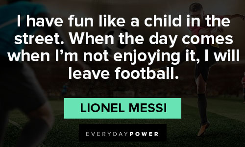 Other Lionel Messi quotes