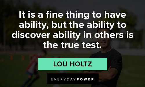 Special Lou Holtz quotes