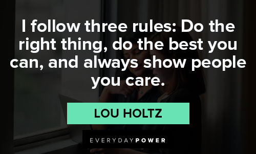 Wise Lou Holtz quotes