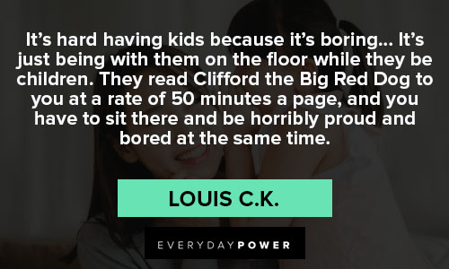 Wise and inspirational Louis C.K. quotes