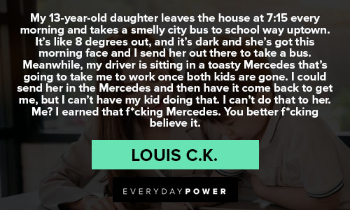 Motivational Louis C.K. quotes