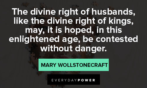 Mary Wollstonecraft quotes to motivate you
