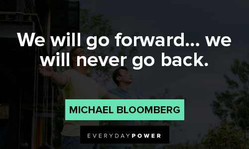 Powerful Michael Bloomberg quotes