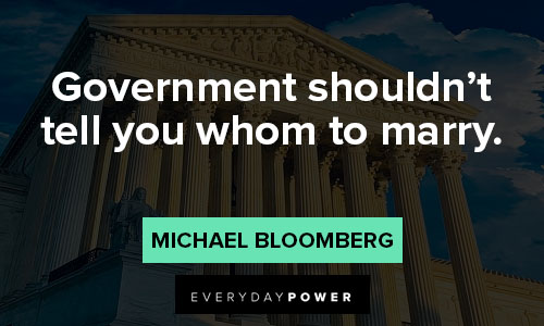Michael Bloomberg quotes about government shouldn't tell you whom to marry